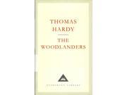 The Woodlanders Everyman s Library classics Hardcover