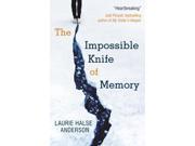 The Impossible Knife of Memory Paperback