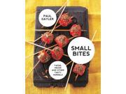 Small Bites Tapas mezze and other tasty morsels Paperback