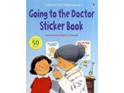 Going to the Doctor Usborne First Experiences Paperback