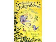 Bugs and Butterflies Silverlake Fairy School Paperback