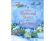 Illustrated Stories for Christmas Usborne Illustrated Stories Hardcover