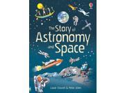 The Story of Astronomy and Space Narrative Non Fiction Paperback