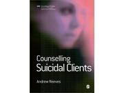 Counselling Suicidal Clients Therapy in Practice Paperback