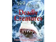 100 Facts Deadly Creatures Paperback