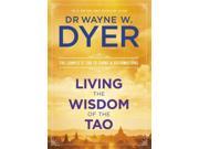 Living the Wisdom of the Tao The Complete Tao Te Ching and Affirmations Paperback