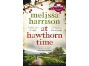 At Hawthorn Time Costa Shortlisted 2015 Paperback