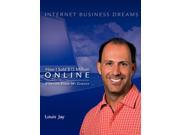 Internet Business Dreams Paperback