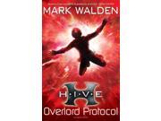 H.I.V.E. 2 The Overlord Protocol Paperback