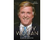SIR TERRY WOGAN A LIFE OF LAUGHTER 19