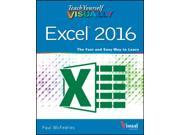 Teach Yourself Visually Excel 2016 Teach Yourself Visually