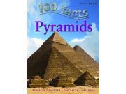 100 Facts Pyramids Paperback