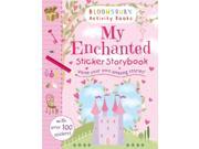 My Enchanted Sticker Storybook Bloomsbury Activity Books Paperback