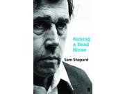 Kicking a Dead Horse Paperback