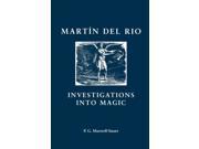 Martin del Rio Investigations Into Magic Social and Cultural Values in Early Modern Europe Paperback