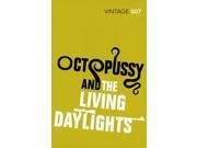Octopussy The Living Daylights James Bond 007 Vintage Classics Paperback