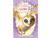 The Owls of Blossom Wood 5 Paperback