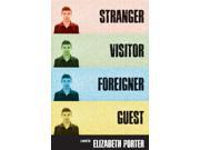 Stranger Visitor Foreigner Guest Paperback