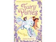 Fairy Ponies Rainbow Races Young Reading Series 3 Fiction Young Reading Series Three Fairy Ponies Paperback