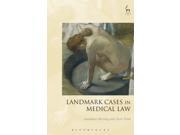 Landmark Cases in Medical Law Hardcover