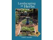 LANDSCAPING WITH HERBS