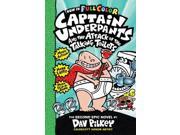 Captain Underpants and the Attack of the Talking Toilets Colour Edition Hardcover
