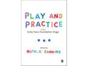 Play and Practice in the Early Years Foundation Stage Paperback