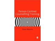Person Centred Counselling Training Paperback