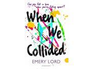 When We Collided Paperback