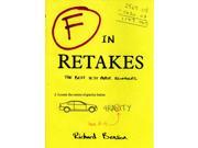 F in Retakes Even More Test Paper Blunders F in Exams Paperback