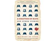 A Chapter of Hats Selected Stories Paperback