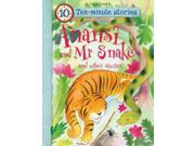 Ten minute Stories Anansi and Mr Snake and other stories 10 Minute Children s Stories Paperback