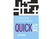 Guardian Quick Crosswords 6 Paperback