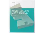 Architectural Modelmaking Paperback