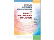 Doing action research in early childhood studies a step by step guide a step by step guide Paperback