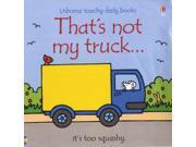 Thats Not My Truck Board book