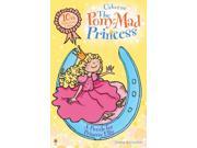 The Pony Mad Princess A Puzzle for Princess Ellie The Pony Mad Princess Paperback