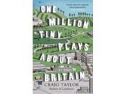 One Million Tiny Plays About Britain Paperback
