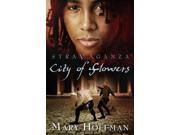 City of Flowers Stravaganza Paperback