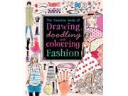 Drawing Doodling Colouring Fashion Usborne Drawing Doodling and Colouring Paperback