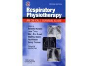 Respiratory Physiotherapy An On Call Survival Guide 2e Essential Facts at Your Fingertips Paperback