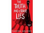 The Truth and Other Lies Hardcover