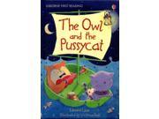 The Owl and the Pussycat Usborne First Reading Level 4 Hardcover