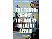 The Truth about the Harry Quebert Affair Paperback