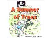A Summer of Trees Paperback