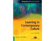 Learning in Contemporary Culture Perspectives in Education Studies Series Paperback