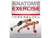 Anatomy of Exercise Encyclopedia Hardcover