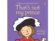 That s Not My Prince Board book