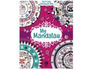 Cool Calm Colouring for Kids My Mandalas Paperback