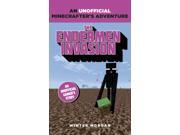 Minecrafters The Endermen Invasion An Unofficial Gamer s Adventure Paperback